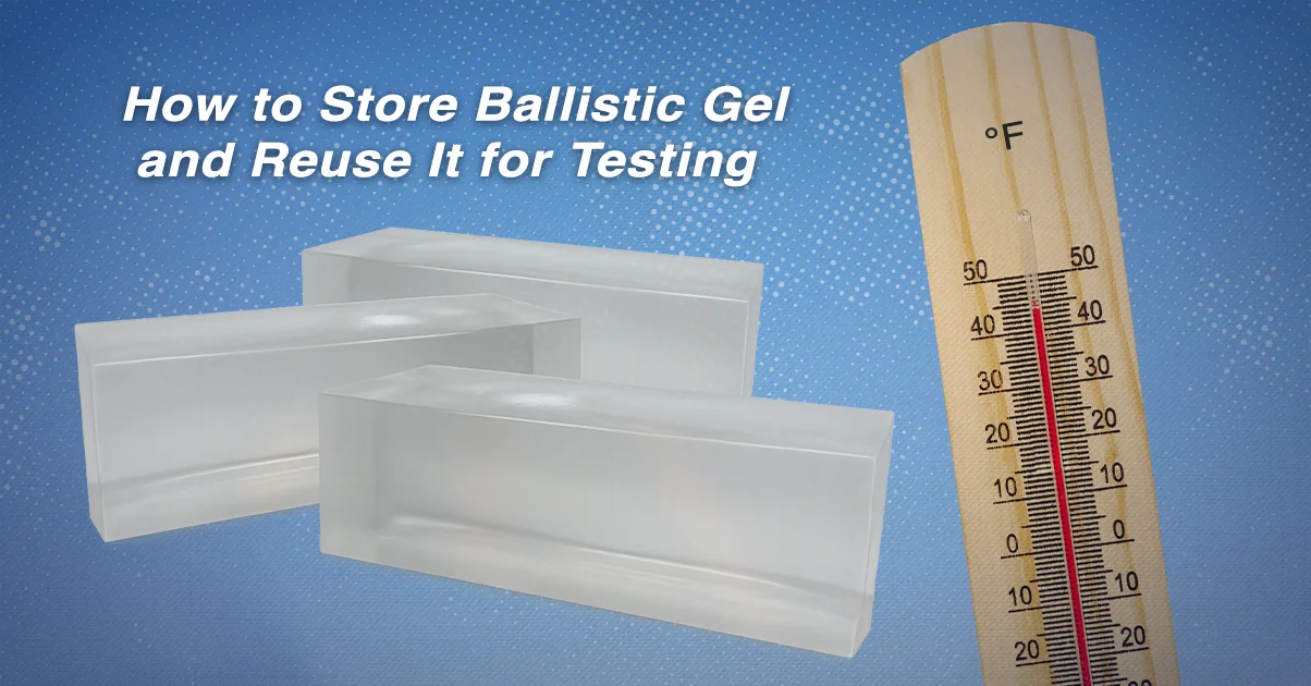 Clear ballistic gel blocks with thermometer on blue background showing storage and reuse guide.